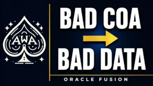 Oracle Fusion Chart of Accounts Design Best Practices