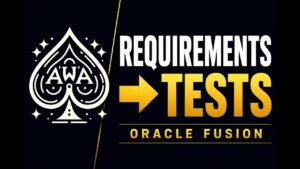 Oracle Fusion Requirements to Test Case Traceability