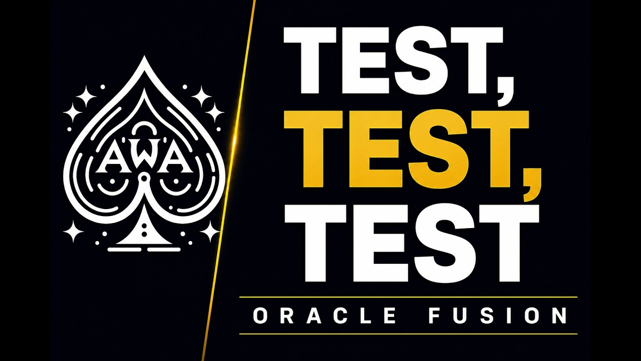 Oracle Fusion Testing Best Practices: Why Testing Defines Implementation Success