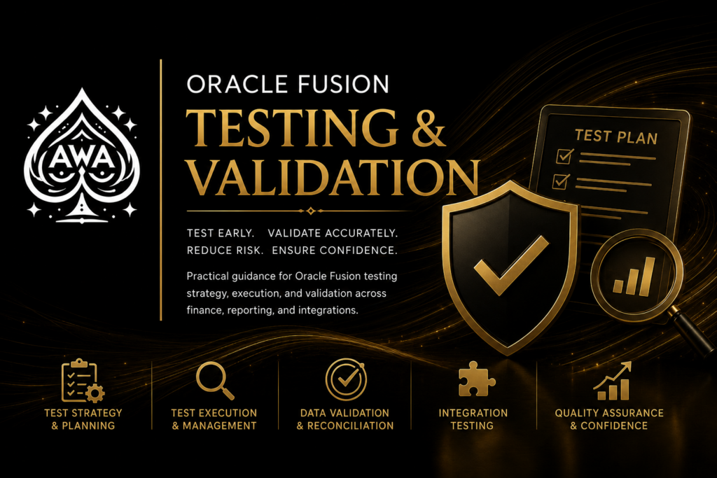 Oracle Fusion testing and validation